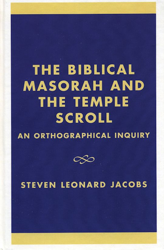 The Biblical Masorah and the Temple Scroll cover