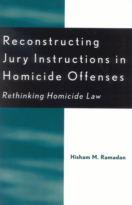 Reconstructing Jury Instructions in Homicide Offenses cover