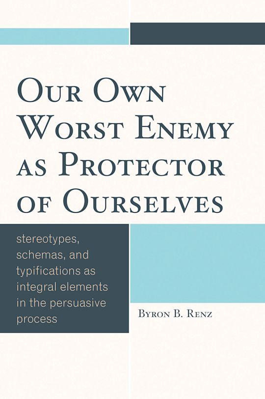 Our Own Worst Enemy as Protector of Ourselves cover