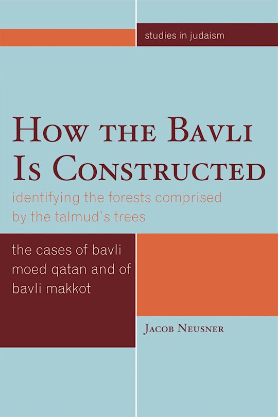 How the Bavli is Constructed cover