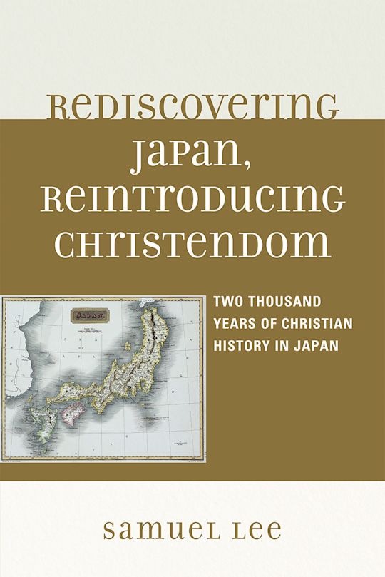 Rediscovering Japan, Reintroducing Christendom: Two Thousand