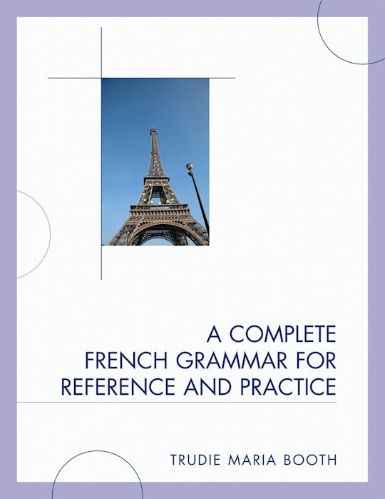 A Complete French Grammar for Reference and Practice cover