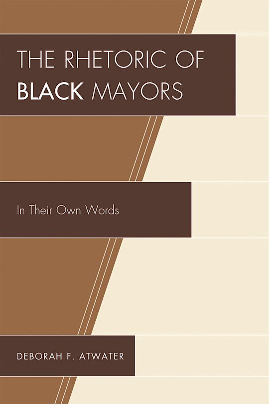 The Rhetoric of Black Mayors cover