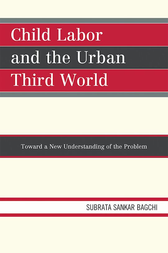 Child Labor and the Urban Third World cover