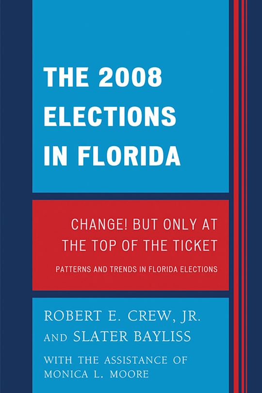 The 2008 Election in Florida cover