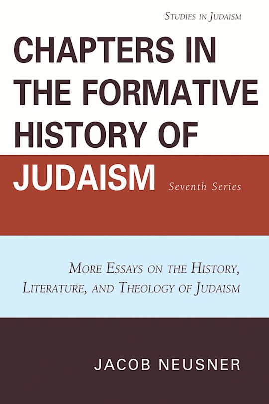 Chapters in the Formative History of Judaism: Seventh Series cover