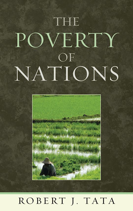 The Poverty of Nations: : Robert J. Tata: University Press of America - Bloomsbury