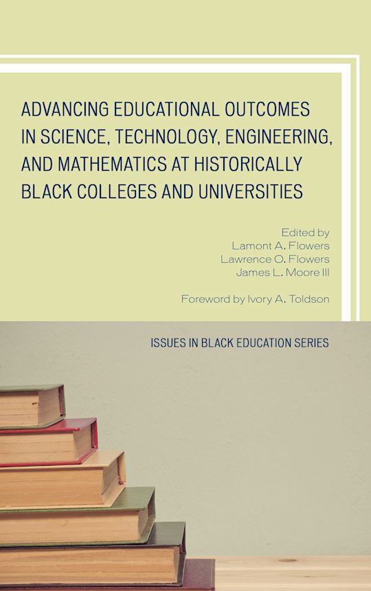 Advancing Educational Outcomes in Science, Technology, Engineering, and Mathematics at Historically Black Colleges and Universities cover