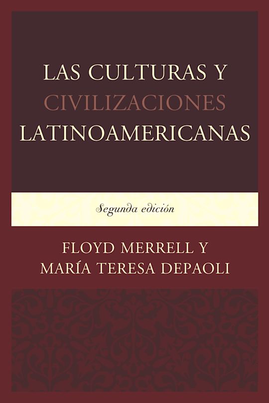 Las Culturas y Civilizaciones Latinoamericanas cover