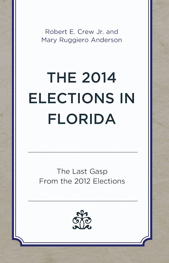 The 2014 Elections in Florida cover