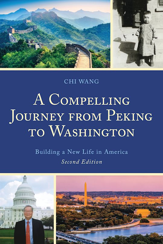 A Compelling Journey from Peking to Washington cover