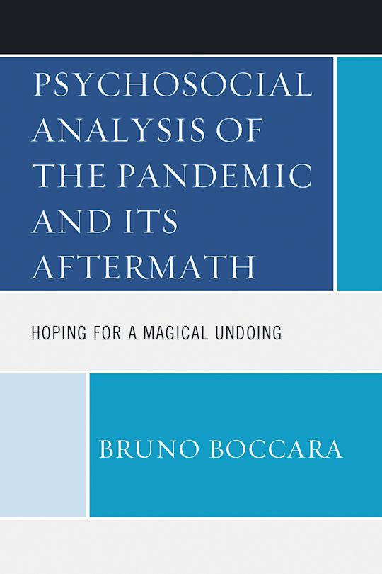 Psychosocial Analysis of the Pandemic and Its Aftermath cover