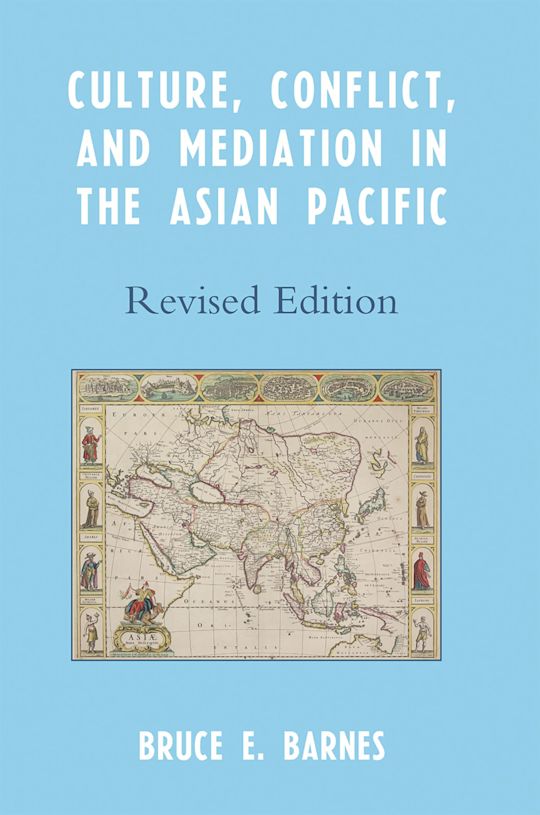 Culture, Conflict, and Mediation in the Asian Pacific cover