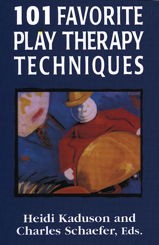 101 Favorite Play Therapy Techniques cover