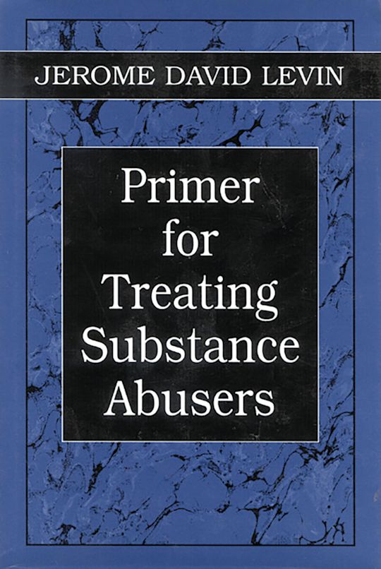 Primer for Treating Substance Abusers cover
