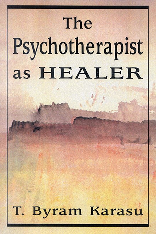 The Psychotherapist as Healer cover
