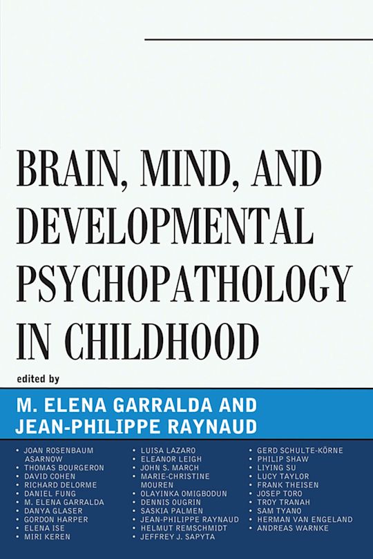 Brain, Mind, and Developmental Psychopathology in Childhood cover