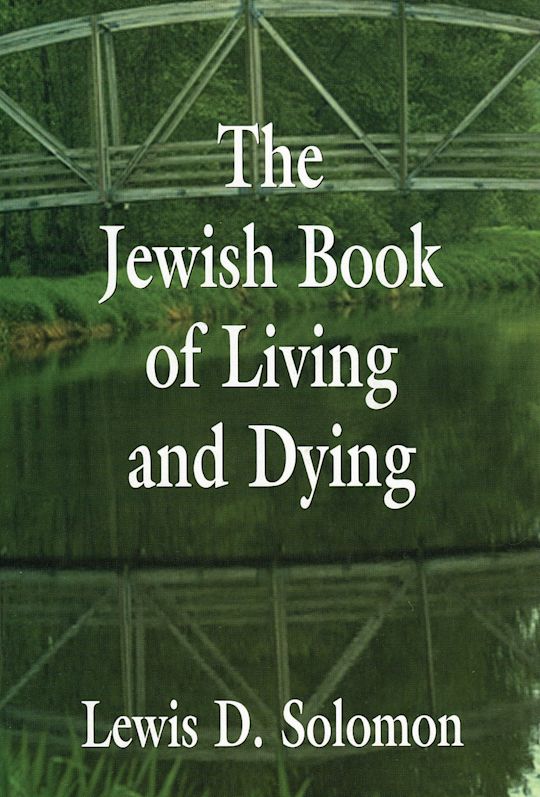 The Jewish Book of Living and Dying cover