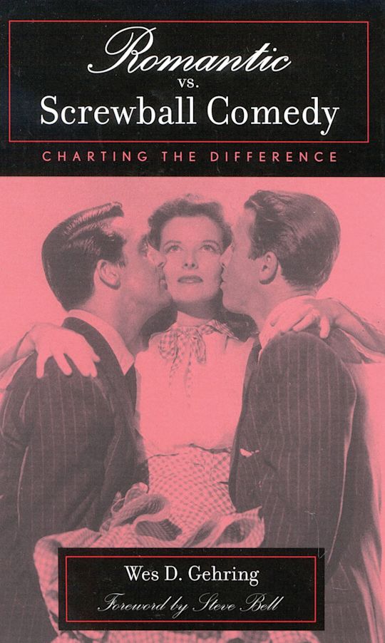 Romantic vs. Screwball Comedy cover