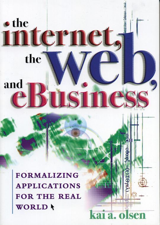 The Internet, The Web, and eBusiness cover