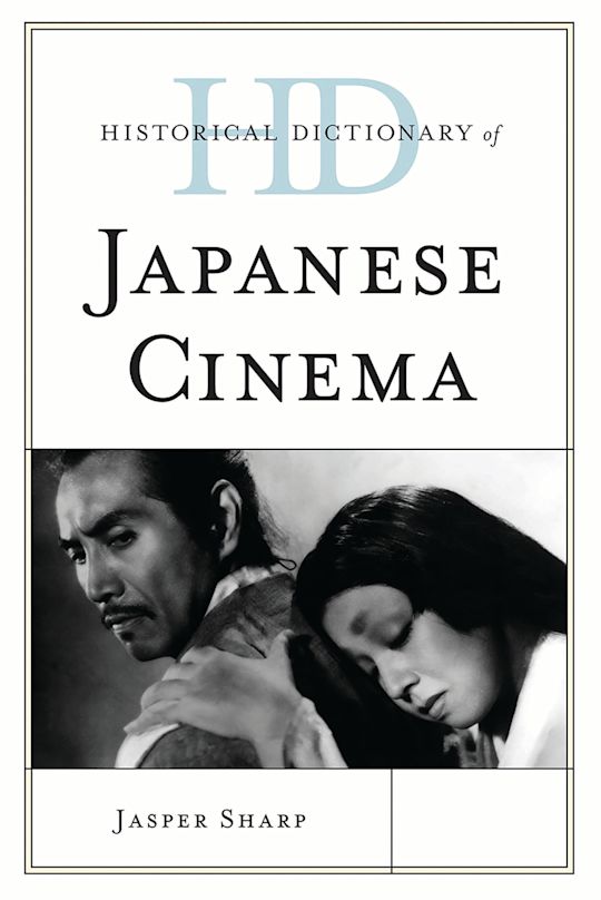 Historical Dictionary of Japanese Cinema cover