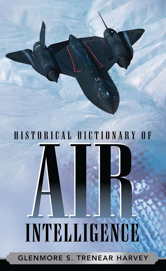 Historical Dictionary of Air Intelligence cover