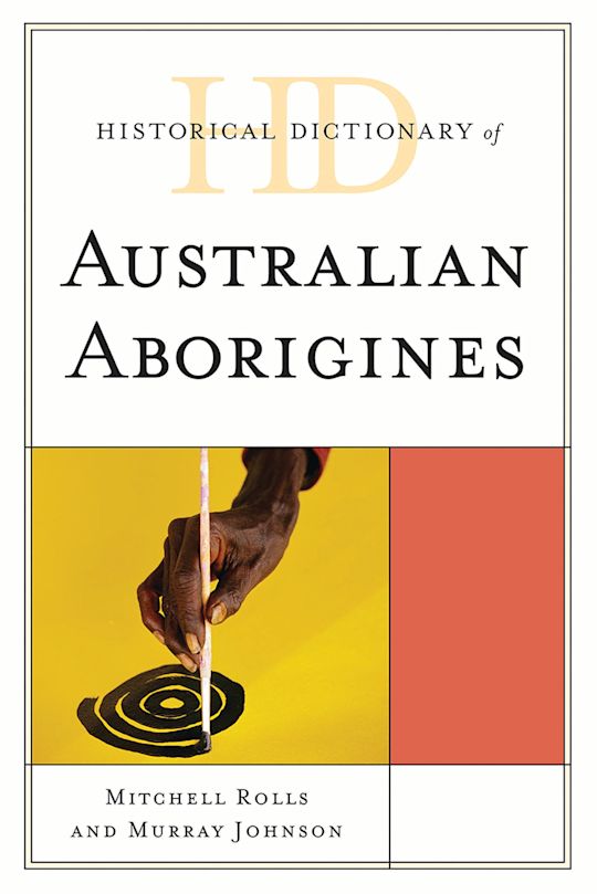 Historical Dictionary of Australian Aborigines cover