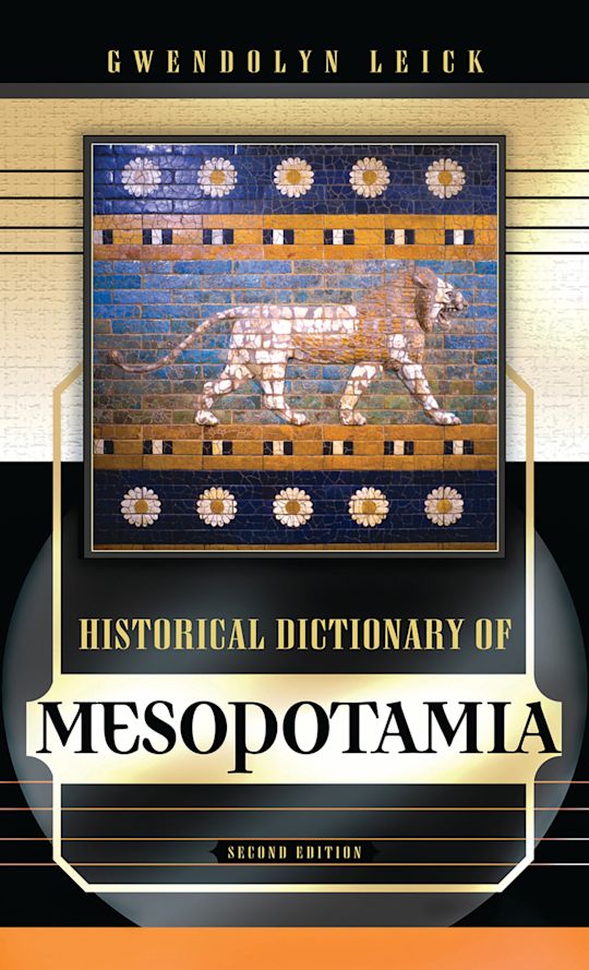 Historical Dictionary of Mesopotamia cover