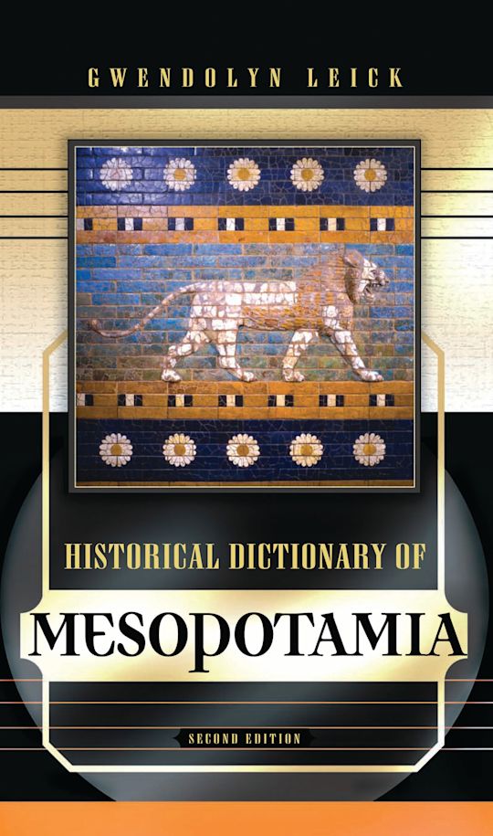 Historical Dictionary of Mesopotamia cover