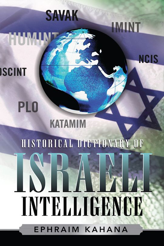 Historical Dictionary of Israeli Intelligence cover