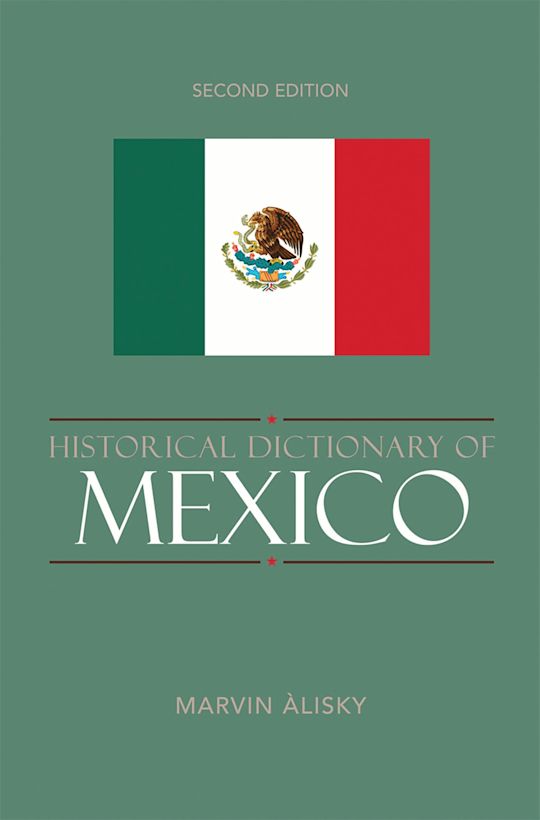 Historical Dictionary of Mexico cover