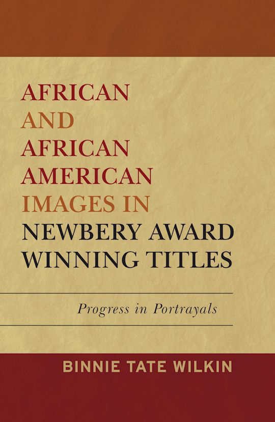 African and African American Images in Newbery Award Winning Titles cover
