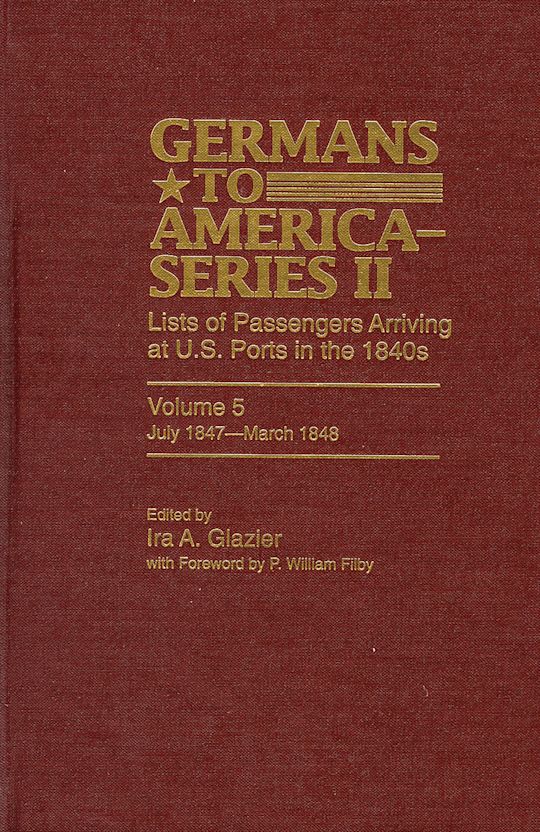 Germans to America (Series II), July 1847-March 1848 cover