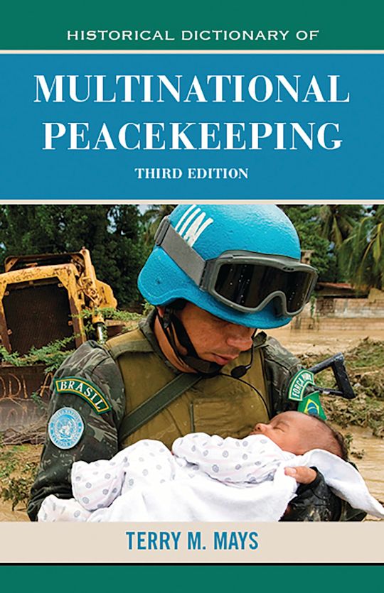 Historical Dictionary of Multinational Peacekeeping cover