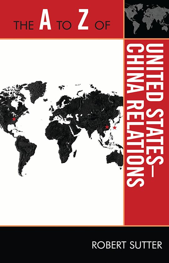 The A to Z of United States-China Relations cover