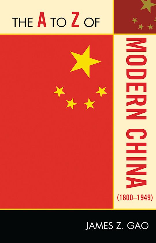 The A to Z of Modern China (1800-1949) cover