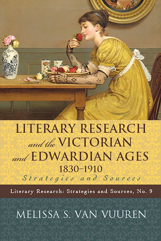 Literary Research and the Victorian and Edwardian Ages, 1830-1910 cover