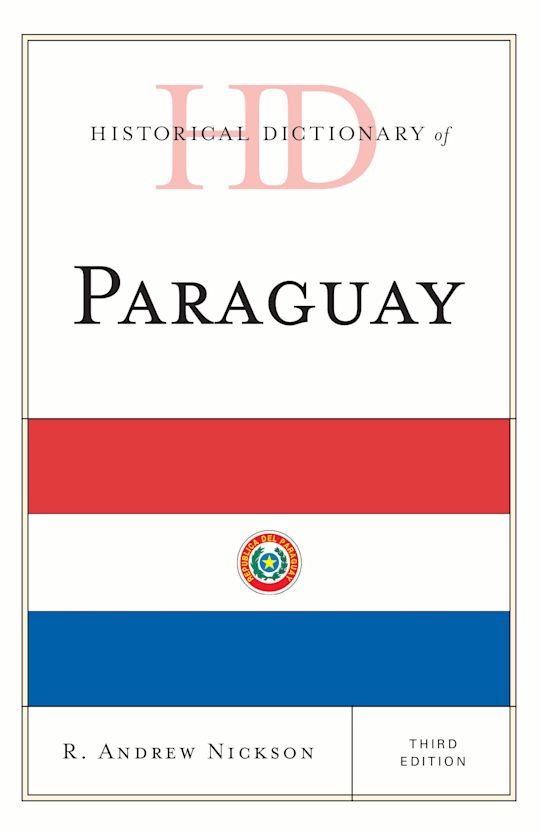Historical Dictionary of Paraguay cover