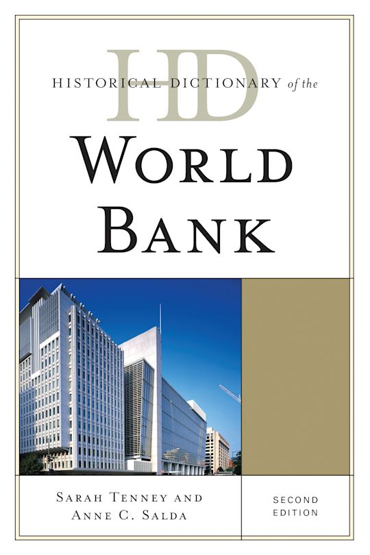 Historical Dictionary of the World Bank cover