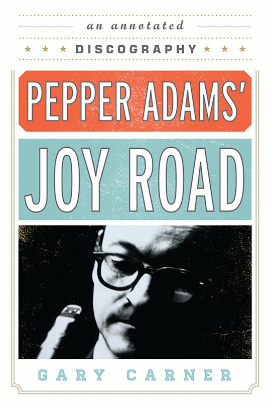 Pepper Adams' Joy Road cover