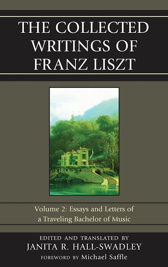 The Collected Writings of Franz Liszt cover