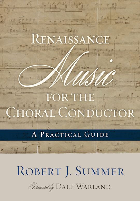 Renaissance Music for the Choral Conductor cover
