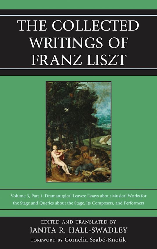 The Collected Writings of Franz Liszt cover