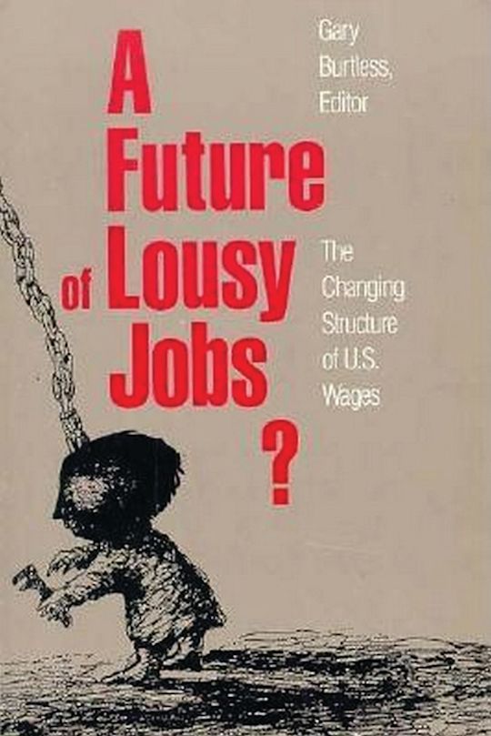 A Future of Lousy Jobs? cover