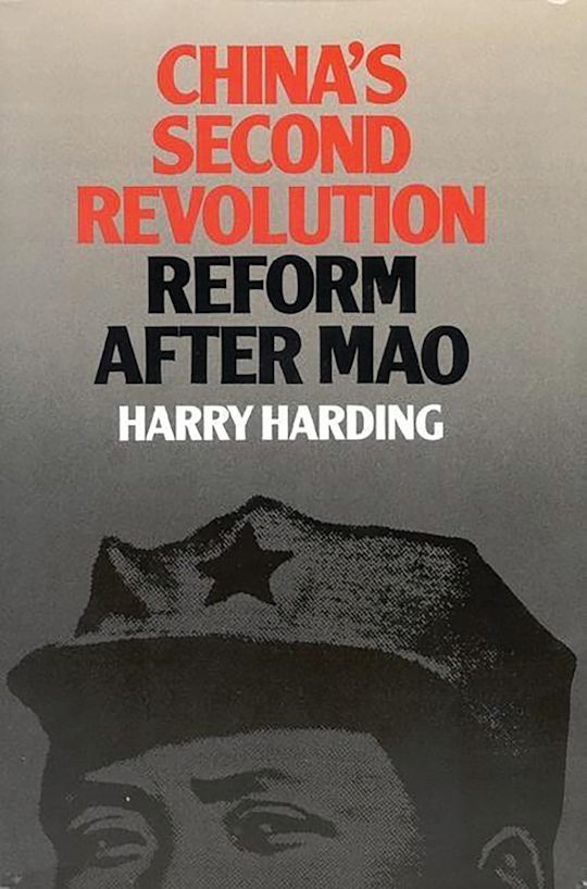 Hanri Hoding China's Second Revolution: Reform after Mao: Harry Harding: Brookings ...