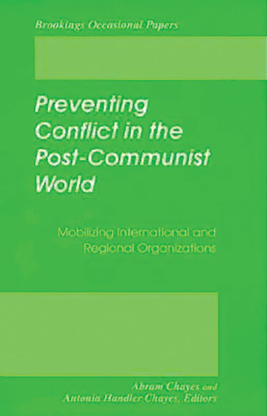 Preventing Conflict in the Post-Communist World cover