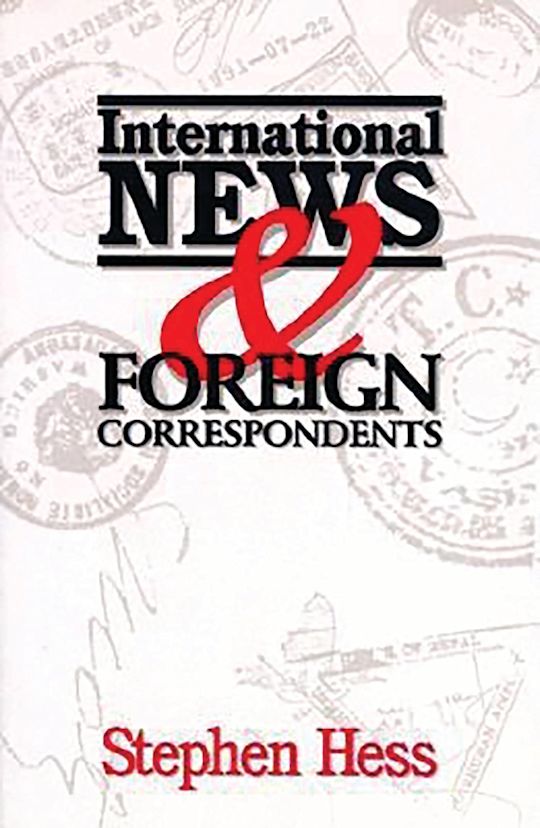 International News & Foreign Correspondents cover