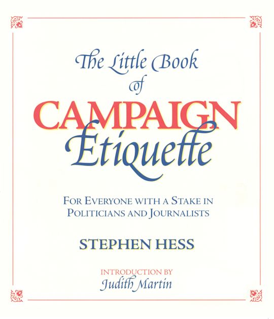 The Little Book of Campaign Etiquette cover