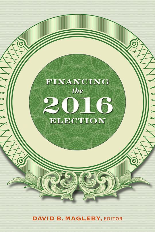 Financing the 2016 Election cover