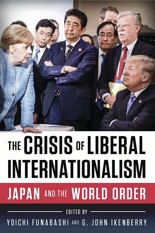 The Crisis of Liberal Internationalism cover